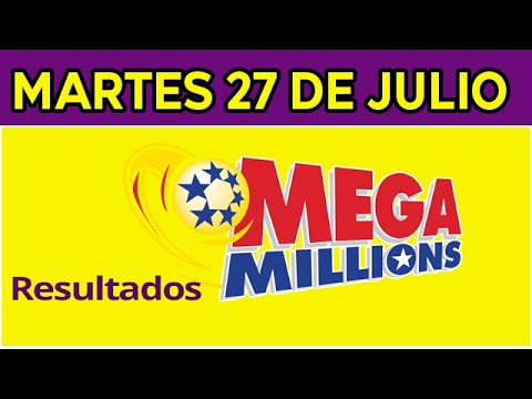 Resultado del sorteo de Megamillones del Martes 27 de Julio de del 2021