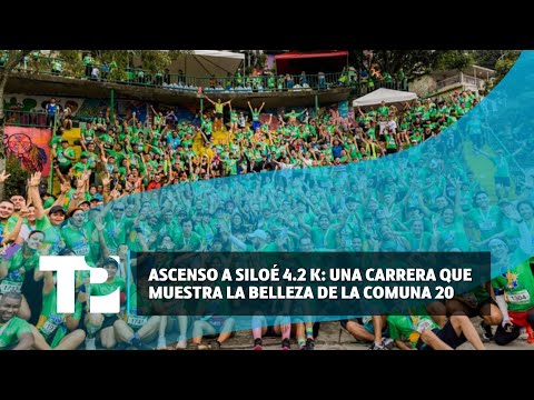 Ascenso a Siloé 4.2 K: Una carrera que muestra la belleza de la comuna 20 |30.06.2024| TP Noticias
