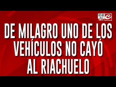 Tremendo accidente a orillas del Riachuelo: no hubo víctimas de milagro