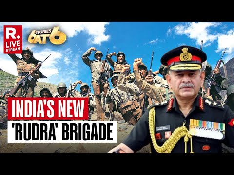 6 Stories At 6: Indian Army Announces New 'Rudra' Brigade On Kargil Vijay Diwas | India-UK FTA Deal