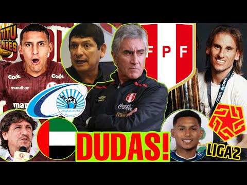 OBLITAS se QUEDA en FPF? y BECCACECE a SELECCIÓN? VALERA de UNIVERSITARIO a EMIRATOS ARABES? LIGA 2