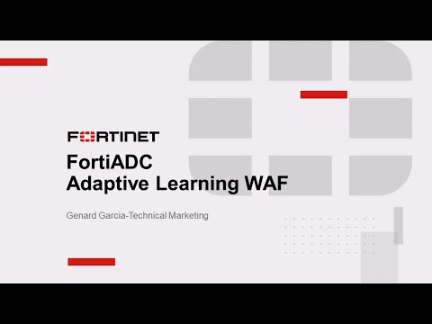 FortiADC Adaptive Learning WAF Demo | Application Security