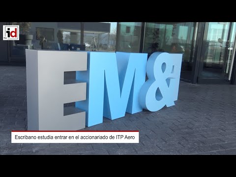 Escribano estudia entrar en el accionariado de ITP Aero