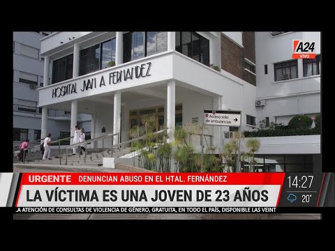 DENUNCIAN ABUSO EN EL HOSPITAL FERNÁNDEZ