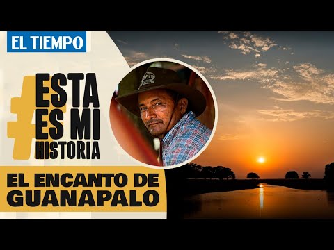 El Encanto de Guanapalo | Esta es mi historia