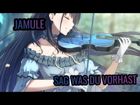 JAMULE - SAG WAS DU VORHAST Prod. By JUMPA (Nightcore/speedupsong)💚🌸