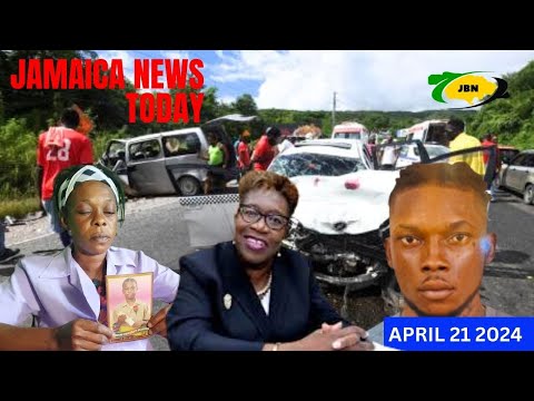 Jamaica News Today Sunday April 21, 2024/JBNN