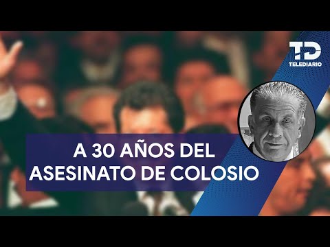 Han pasado 30 años del asesinato de Colosio y todavía no se ha esclarecido el caso