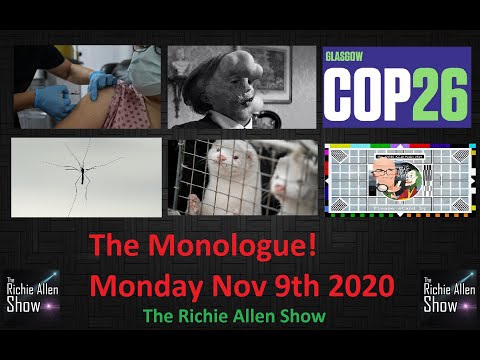 The Monologue - Richie On Covid-19 Virus Mutations, Glaswegian Climate Change Experts & More!