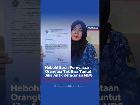 Video thumbnail Heboh Surat Pernyataan Orangtua Tak Bisa Tuntut Jika Anak Keracunan MBG