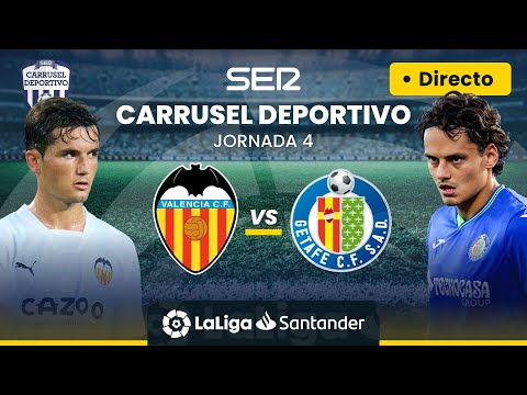 ? EN DIRECTO | VALENCIA CF - GETAFE CF #LaLiga Jornada 4