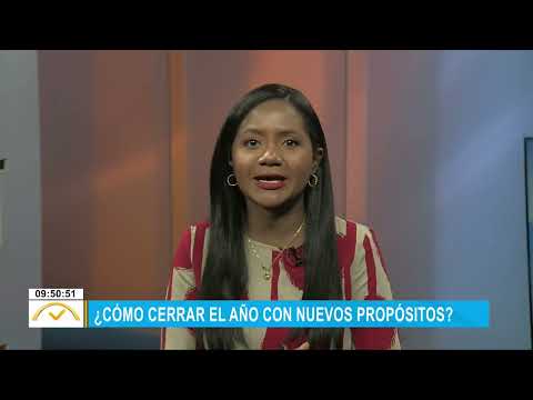 ¿Cómo cerrar el año con nuevos propósitos?