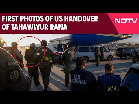 Tahawwur Rana | First Photos Of US Marshals Handing Over Tahawwur Rana To Indian Officers