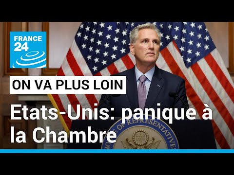 États-Unis : panique à la Chambre • FRANCE 24