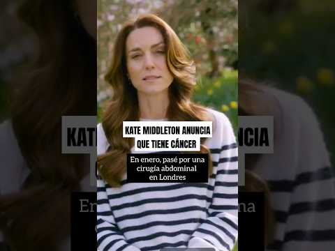 KATE MIDDLETON tiene CÁNCER   | Kate Middleton ultimas noticias | Kate Middleton cancer