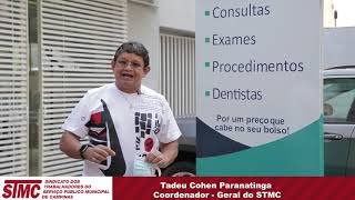STMC BENEFÍCIOS: Tadeu Cohen, coordenador-geral do STMC, fala sobre a nova Clínica Doutor Ágil.