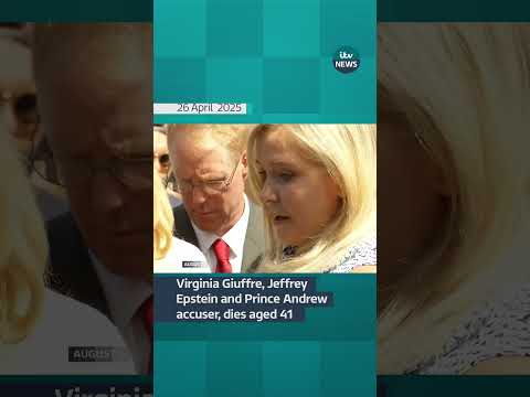 Virginia Giuffre, Jeffrey Epstein and Prince Andrew accuser, dies aged 41 | ITV News