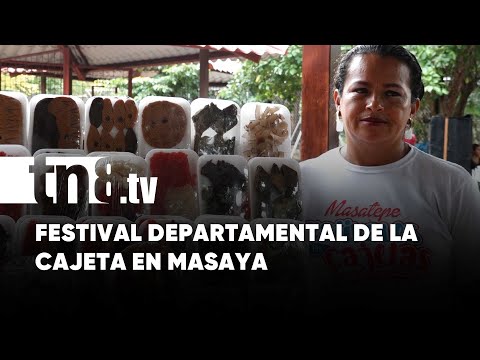 Desarrollan gran festival departamental de la cajeta en Masaya