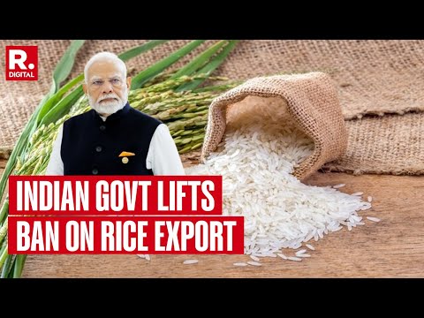 Minimum Export Price on Rice Lifted by Indian Government; Move Aims to Augment Farmers' Income
