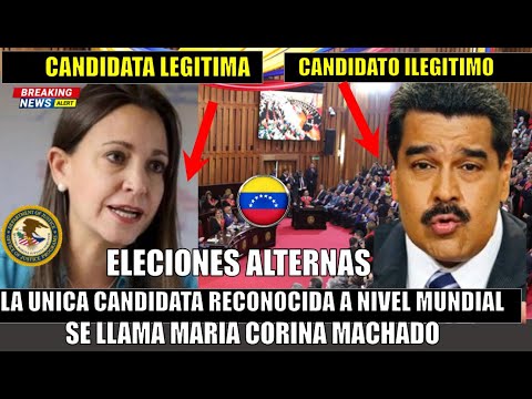 Maria Corina candidata a PRESIDENTE de VENEZUELA reconocida por el MUNDO Maduro es ilegitimo