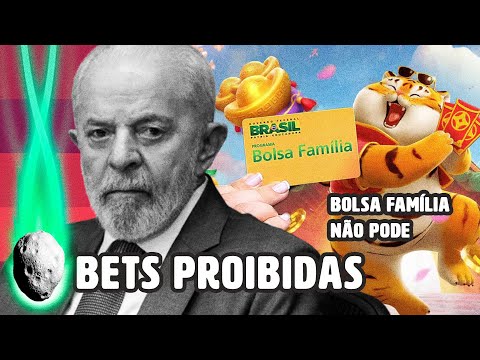 BETS PROIBIDAS POR LULA NO CARTÃO DO BOLSA FAMÍLIA | PLANTÃO