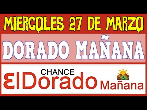 Resultado El DORADO MIERCOLES 27 De MARZO De 2024