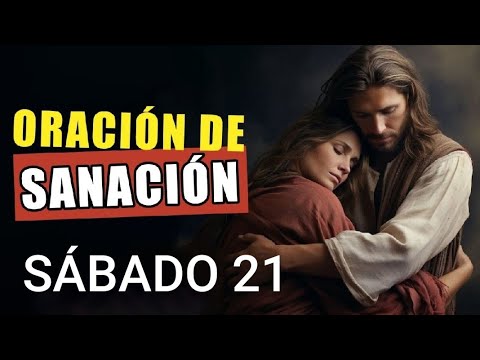 ORACIÓN DE SANACIÓN INTERIOR.  SÁBADO 21 DE SEPTIEMBRE DE 2024.