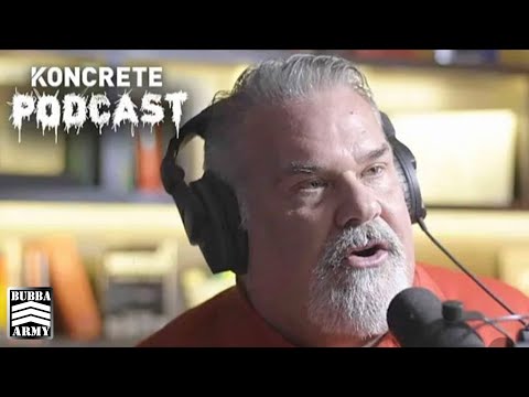 Bubba Talks About Being On The @KONCRETE Podcast  - #TheBubbaArmy