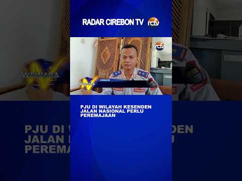 PJU di Wilayah Kesenden Jalan Nasional Perlu Peremajaan