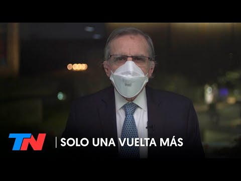 Dr. Eduardo López en SOLO UNA VUELTA MÁS: No hay condiciones para volver a una cuarentena rígida