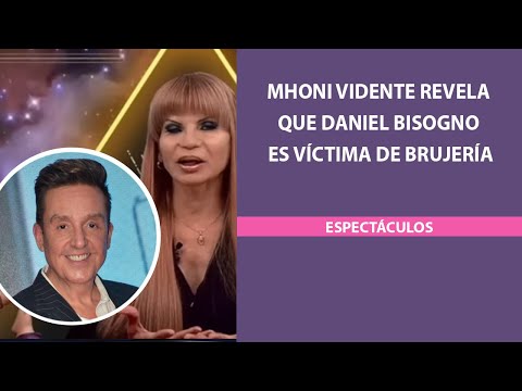Mhoni Vidente revela que Daniel Bisogno es víctima de brujería