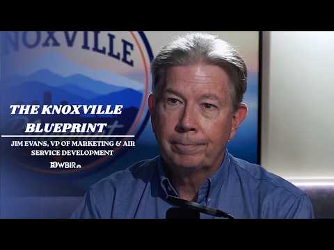 The Knoxville <strong>Blueprint</strong>: Jim Evans, VP of Marketing &amp; Air Service Development at McGhee Tyson