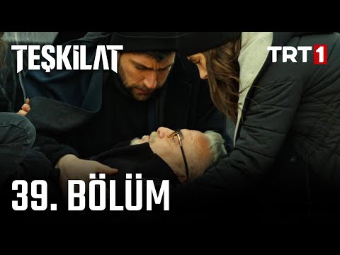 Teşkilat 39. Bölüm