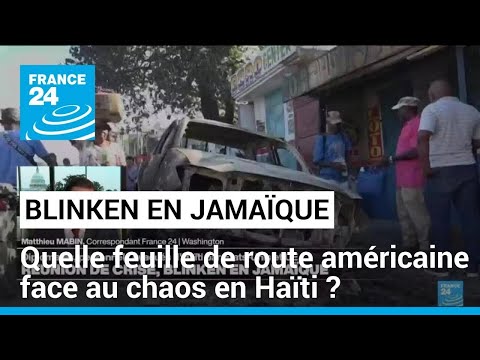 Jamaïque : réunion d'urgence autour de la crise en Haïti, que cherchent les Américains ?