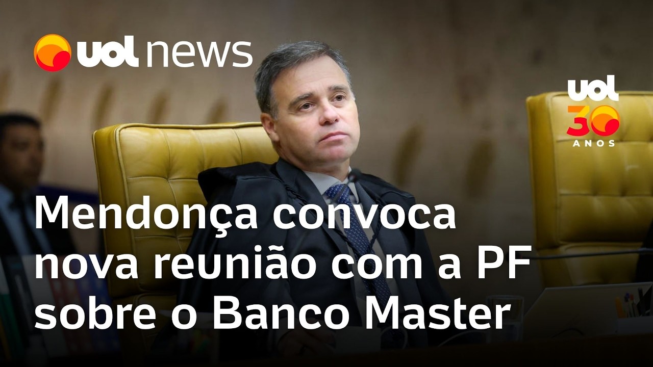 Mendonça convoca nova reunião com a PF sobre o andamento das investigações do Banco Master