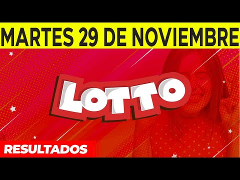 Resultados del Lotto del Martes 29 de Noviembre del 2022