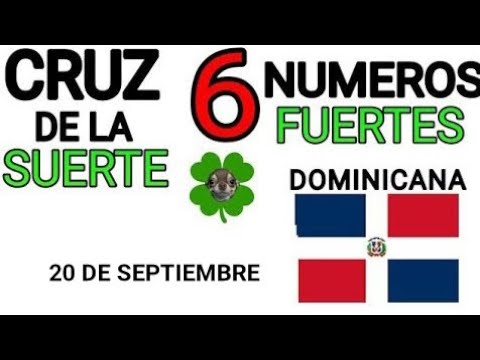 Cruz de la suerte y numeros ganadores para hoy 20 de Septiembre para República Dominicana