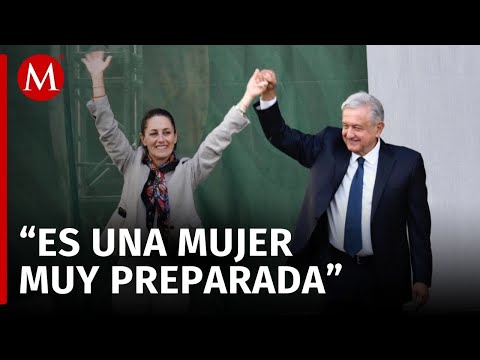 AMLO respaldó a Claudia Sheinbaum como la próxima presidente