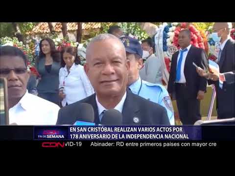 En San Cristóbal realizan varios actos por 178 Aniversario de la Independencia Nacional