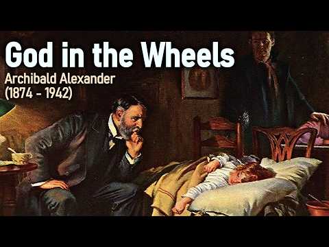 God in the Wheels - Archibald Alexander (1874 - 1942)
