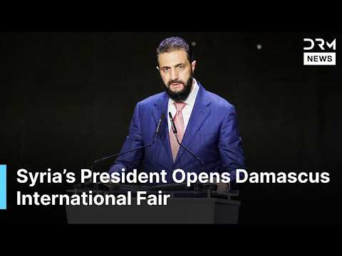 Syrian President Ahmed al-Sharaa Announces Syria’s Economic Comeback at Damascus Fair | AC1N