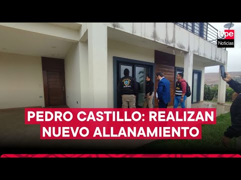 Pedro Castillo: allanan vivienda de empresario Alejandro Sánchez Sánchez, dueño de casa de Sarratea