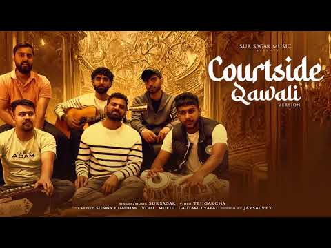 Courtside Qawali version | Sur Sagar | karan aujla | Nusrat fateh khan