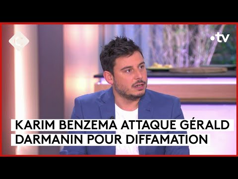 Karim Benzema porte plainte contre Gérald Darmanin - Le 5/5 - C à Vous - 16/01/2024