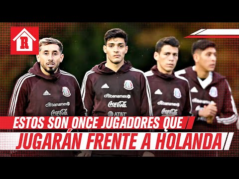 Así será la alineación de la Selección Mexicana contra Holanda