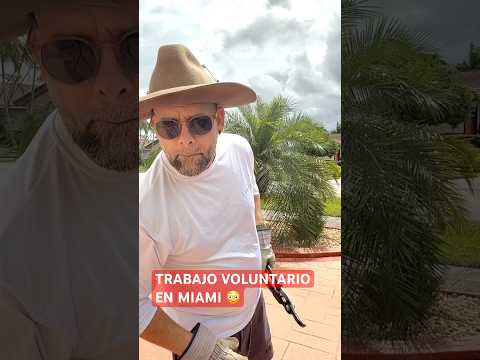 Trabajo Voluntario en Miami 😂😳 #humor #comedia