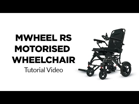 MWHEEL RS Motorised Electric Wheelchair | Tutorial Video