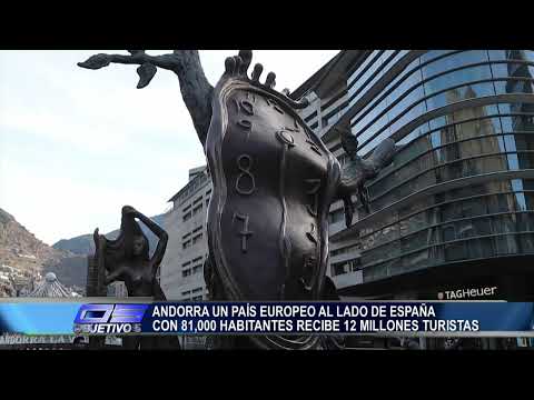 Andorra un pais al lado de España con 81,000 habitantes recibe 12 millones de turistas | Objetivo 5