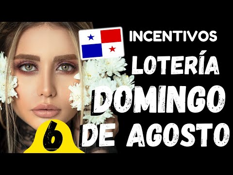 Premios de Incentivos Para Domingo 6 de Agosto 2023 Sorteo Dominical Loteria Nacional de Panama