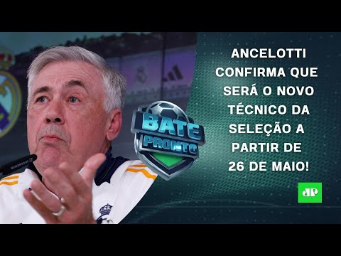 Ancelotti CONFIRMA que ASSUMIRÁ a Seleção; Palmeiras DOMINA em SP; Fla mira "DECISÃO" | BATE-PRONTO